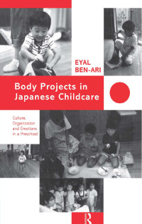 Imagen de portada: Body Projects in Japanese Childcare 1st edition 9780700704484