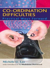Imagen de portada: Co-ordination Difficulties 1st edition 9781138147447