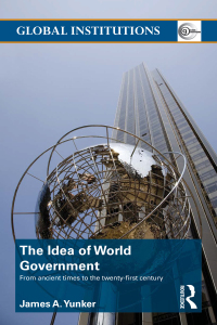 Cover image: The Idea of World Government 1st edition 9780415781633