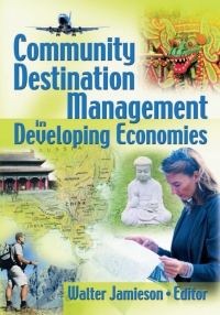 صورة الغلاف: Community Destination Management in Developing Economies 1st edition 9780789023872