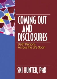 Imagen de portada: Coming Out and Disclosures 1st edition 9780789026897