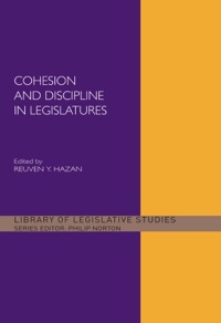 Imagen de portada: Cohesion and Discipline in Legislatures 1st edition 9780415511506