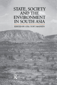 Imagen de portada: State, Society and the Environment in South Asia 1st edition 9781138982925