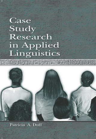 Immagine di copertina: Case Study Research in Applied Linguistics 1st edition 9780805823592