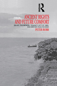 صورة الغلاف: Ancient Rights and Future Comfort 1st edition 9780700706259