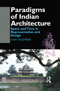 Imagen de portada: Paradigms of Indian Architecture 1st edition 9781138050532