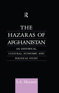 صورة الغلاف: The Hazaras of Afghanistan 1st edition 9780700706303