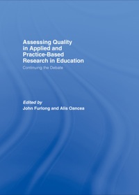 Imagen de portada: Assessing quality in applied and practice-based research in education. 1st edition 9780415448017