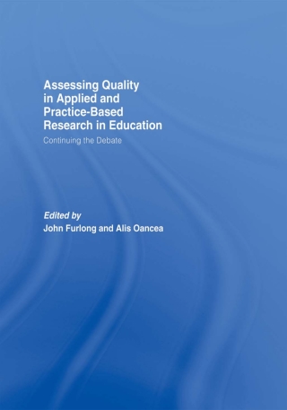 Cover image: Assessing quality in applied and practice-based research in education. 1st edition 9780415448017