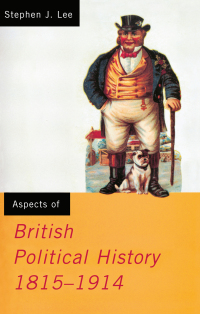 Imagen de portada: Aspects of British Political History 1815-1914 1st edition 9780415090070