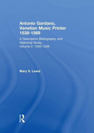 Immagine di copertina: Antonio Gardano, Venetian Music Printer, 1538-1569 1st edition 9780824084554