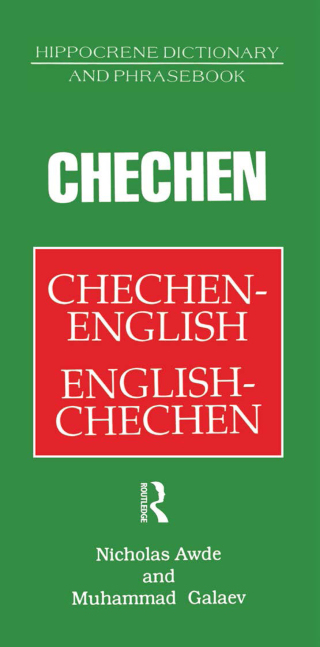 Immagine di copertina: Chechen-English English-Chechen Dictionary and Phrasebook 1st edition 9781138155114