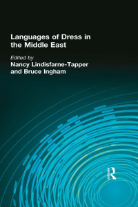 Immagine di copertina: Languages of Dress in the Middle East 1st edition 9780700706716