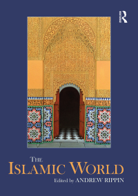 Titelbild: The Islamic World 1st edition 9780415366465