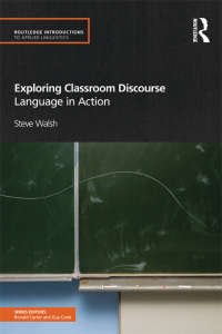 Omslagafbeelding: Exploring Classroom Discourse 1st edition 9780415570671