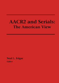 Imagen de portada: AACR2 and Serials 1st edition 9780866562331
