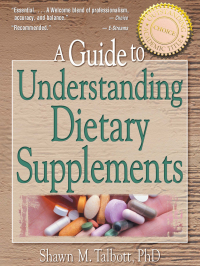 Cover image: A Guide to Understanding Dietary Supplements 1st edition 9780789014566