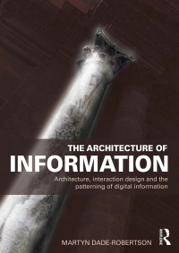 Imagen de portada: The Architecture of Information 1st edition 9780415561839