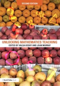 Titelbild: Unlocking Mathematics Teaching 2nd edition 9780415579285