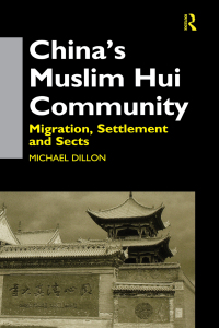Immagine di copertina: China's Muslim Hui Community 1st edition 9781138970441