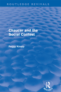 صورة الغلاف: Chaucer and the Social Contest (Routledge Revivals) 1st edition 9780415618632