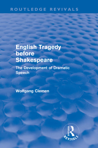 Titelbild: English Tragedy before Shakespeare (Routledge Revivals) 1st edition 9780415618564