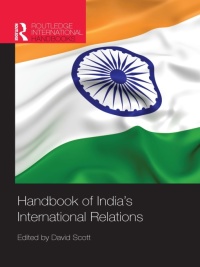 Cover image: Handbook of India's International Relations 1st edition 9781857435528