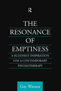 Imagen de portada: The Resonance of Emptiness 1st edition 9780700710577