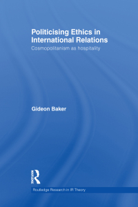 Cover image: Politicising Ethics in International Relations 1st edition 9780415561778