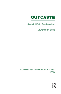 Cover image: Outcaste (RLE Iran D) 1st edition 9780415617840