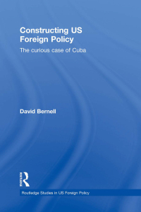 صورة الغلاف: Constructing US Foreign Policy 1st edition 9780415780674