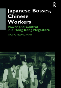 Imagen de portada: Japanese Bosses, Chinese Workers 1st edition 9780700710751