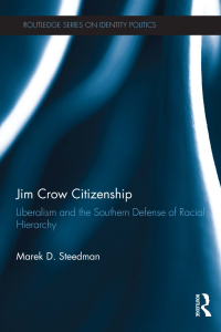 Cover image: Jim Crow Citizenship 1st edition 9780415808606