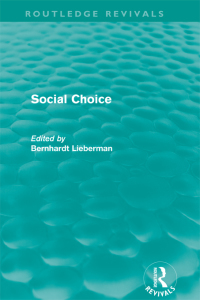 Cover image: Social Choice (Routledge Revivals) 1st edition 9780415616157
