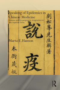 Cover image: Speaking of Epidemics in Chinese Medicine 1st edition 9780415835350