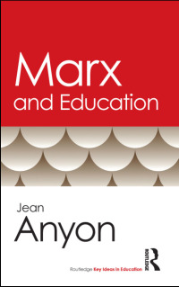 Omslagafbeelding: Marx and Education 1st edition 9781138565739