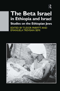 Cover image: The Beta Israel in Ethiopia and Israel 1st edition 9780700710928