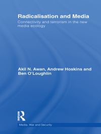 Cover image: Radicalisation and Media 1st edition 9780415550352
