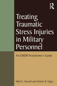 Cover image: Treating Traumatic Stress Injuries in Military Personnel 1st edition 9780415645331