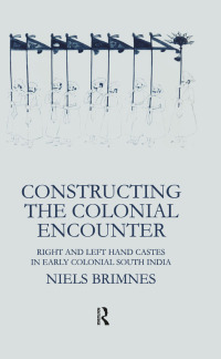 صورة الغلاف: Constructing the Colonial Encounter 1st edition 9781138991651
