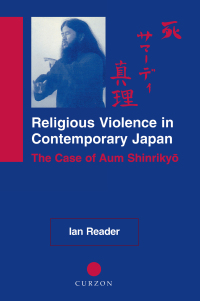 Omslagafbeelding: Religious Violence in Contemporary Japan 1st edition 9780700711093