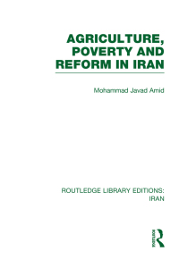 صورة الغلاف: Agriculture, Poverty and Reform in Iran (RLE Iran D) 1st edition 9780415614382