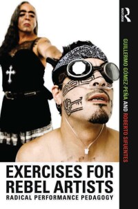 Titelbild: Exercises for Rebel Artists 1st edition 9780415549233