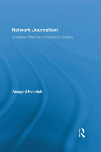 Imagen de portada: Network Journalism 1st edition 9780415882705