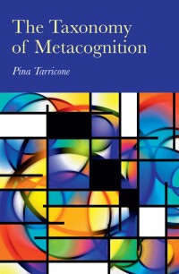 Cover image: The Taxonomy of Metacognition 1st edition 9781841698694