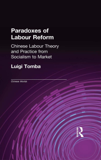 Immagine di copertina: Paradoxes of Labour Reform 1st edition 9780700711512