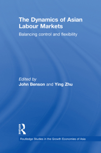 صورة الغلاف: The Dynamics of Asian Labour Markets 1st edition 9780415551113