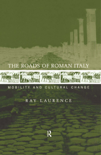 Cover image: The Roads of Roman Italy 1st edition 9780415166164