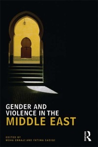 Omslagafbeelding: Gender and Violence in the Middle East 1st edition 9780415594110