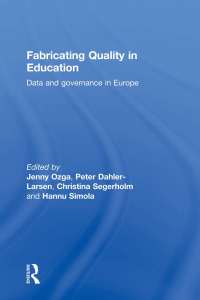 Imagen de portada: Fabricating Quality in Education 1st edition 9780415583428